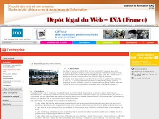 Faculté des arts et des sciences Activité de formation AAQ
67/90
Dépôt légal du Web – INA (France)
Écoledebibliothéconomieet dessciencesdel'information
 