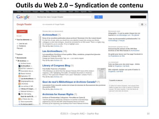 10
Outils du Web 2.0 – Syndication de contenu
©2013 – Congrès AAQ – Sophie Roy
 