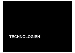 TECHNOLOGIEN
 