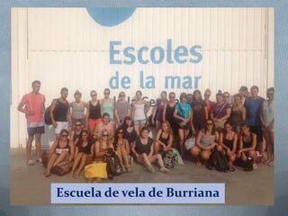 Escuela de vela de Burriana

 