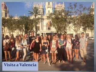 Visita a Valencia

 