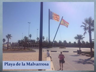 Playa de la Malvarrosa

 