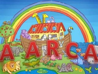 A arca   crianças