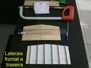 Laterais
frontal e
traseira
 