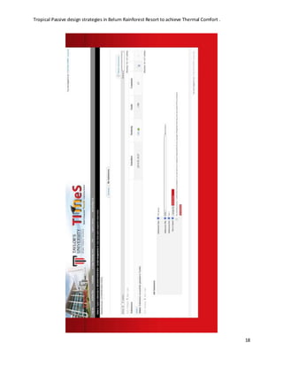 Tropical Passive design strategies in Belum Rainforest Resort to achieve Thermal Comfort .
18
 