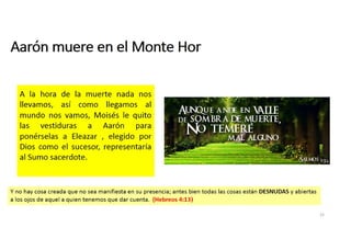 Aarón muere en el monte Hor