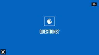 @aaronware
#wcbos
QUESTIONS?
49

 