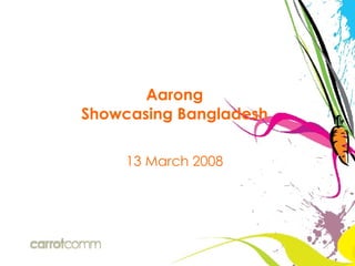 Aarong Showcasing Bangladesh 13 March 2008 