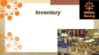 Inventory
 