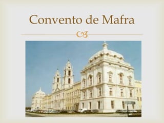 Convento de Mafra
