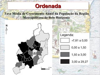 Taxa Média de Crescimento Anual da População da Região
Metropolitana de Belo Horizonte
OrdenadaOrdenadaOrdenadaOrdenada
 