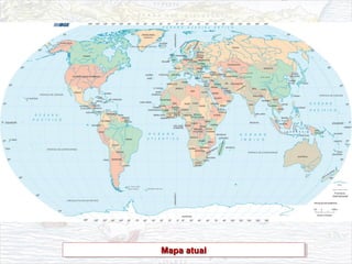 Mapa atualMapa atualMapa atualMapa atual
 