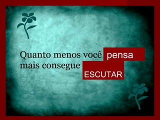 pensa
ESCUTAR
 