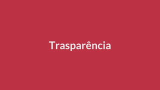 Trasparência
 