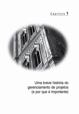 A arte do gerenciamento de projetos