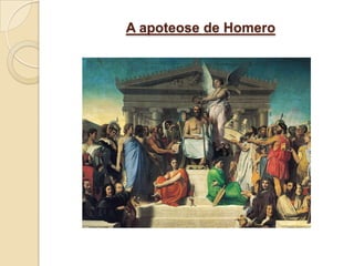 A apoteose de Homero
 