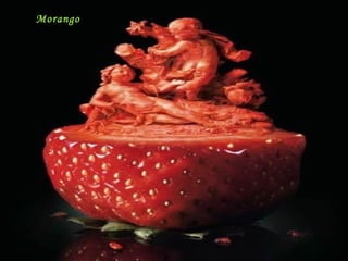 Morango

 