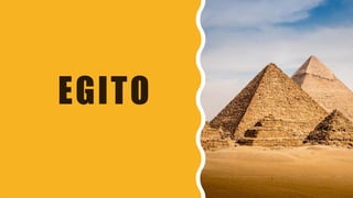 EGITO
 
