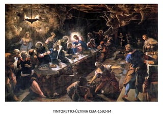 TINTORETTO-ÚLTIMA CEIA-1592-94