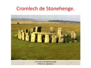 Cromlech de Stonehenge.