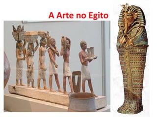 A Arte no Egito 