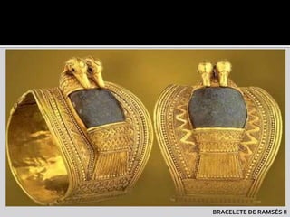 BRACELETE DE RAMSÉS II
 