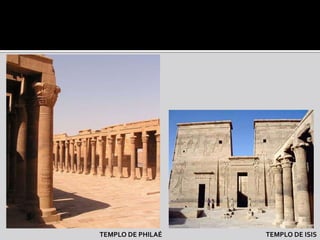 TEMPLO DE PHILAÉ   TEMPLO DE ISIS
 