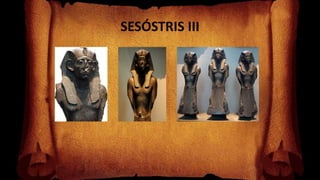 SESÓSTRIS III
 