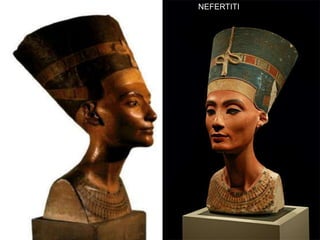 NEFERTITI
 