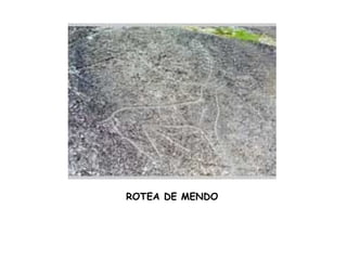 ROTEA DE MENDO
 