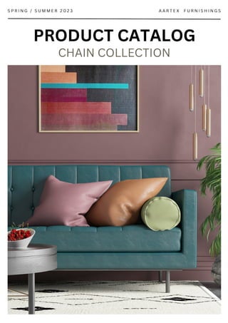 Chain Collection | Aartex Furnishing