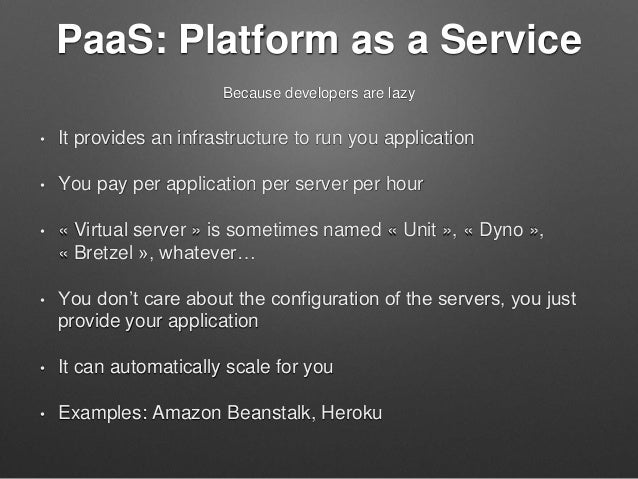 Saas Iaas Paas Faas Caas Explanation About All Those Terms Saas Iaas Paas Faas Caas Explanation About All Those Terms