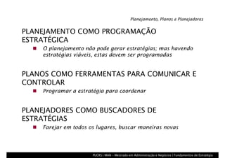 A Ascensão e Queda do Planejamento Estratégico