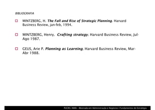 A Ascensão e Queda do Planejamento Estratégico