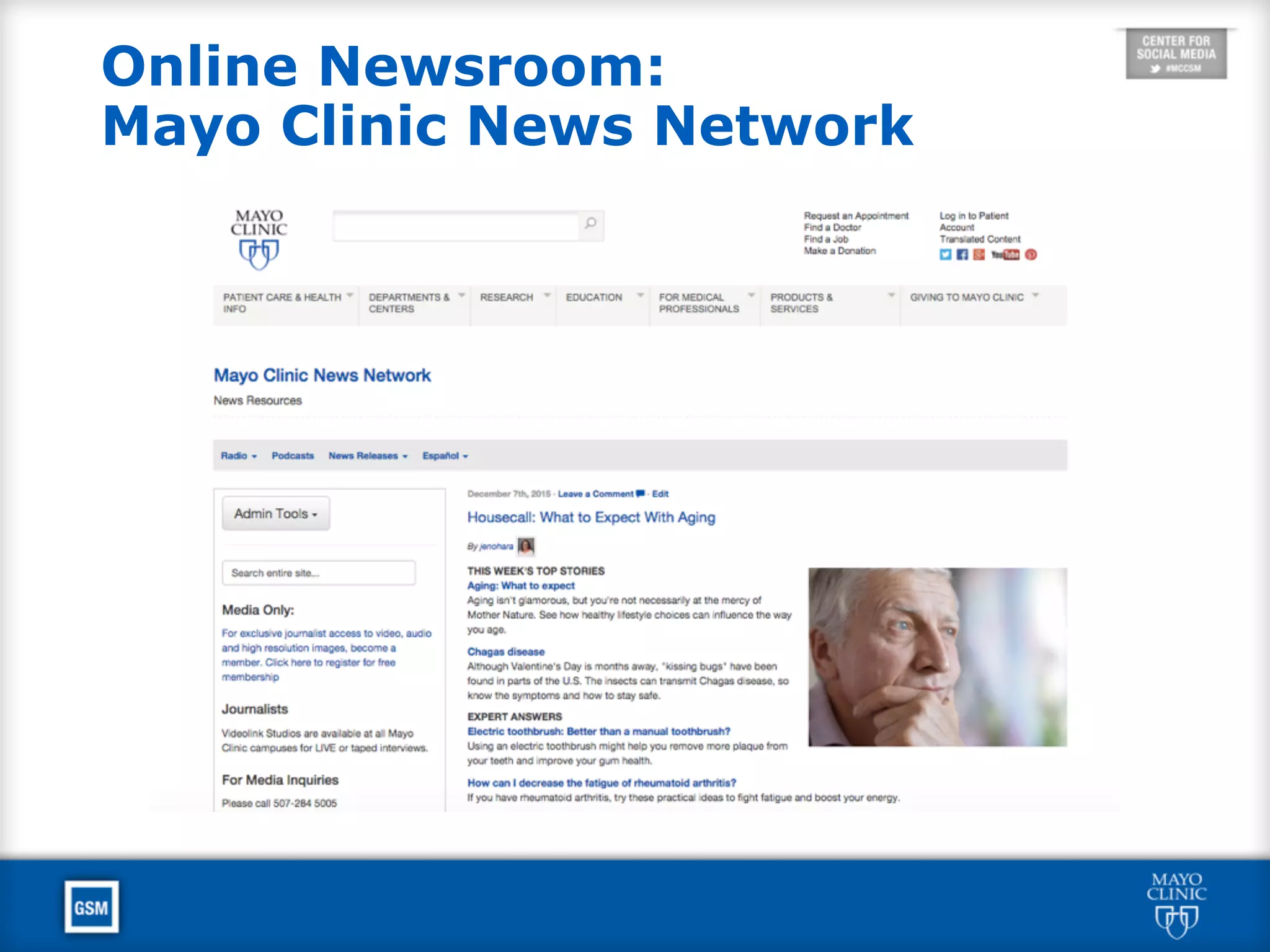 Online Newsroom:
Mayo Clinic News Network
 