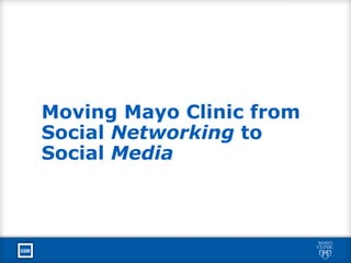 Online Newsroom:
Mayo Clinic News Network
 