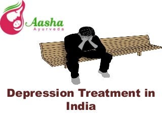 Depression Treatment in
India
 