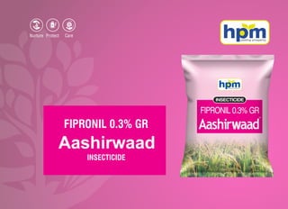 INSECTICIDE
Aashirwaad
FIPRONIL 0.3% GR
 