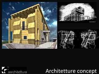 Architetture concept
 