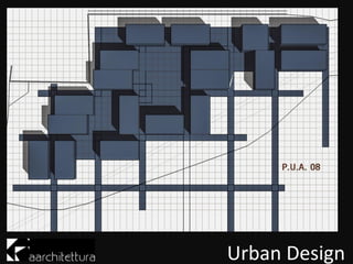 Urban Design
 