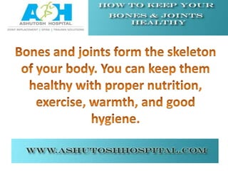 How To Keep Your Bones & Joints Healthy