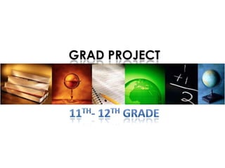 GRAD PROJECT
 