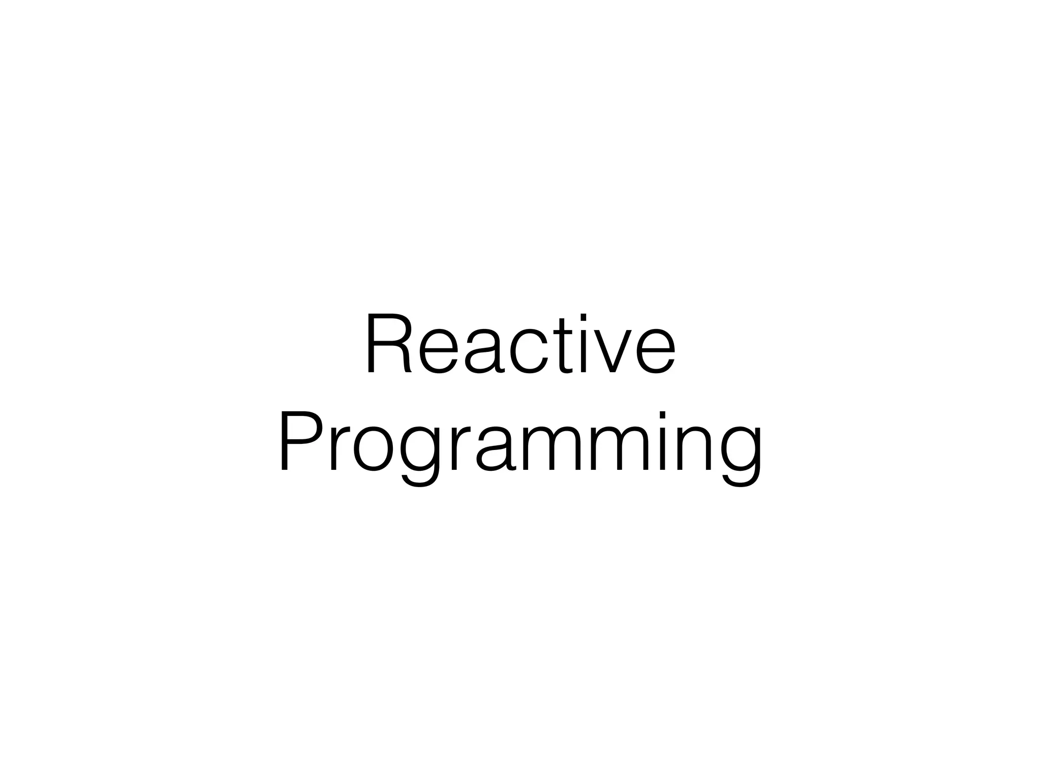 Reactive Programming 
