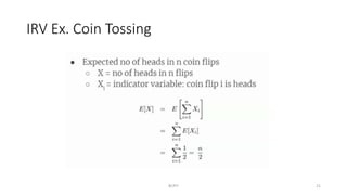 IRV Ex. Coin Tossing
RCPIT 21
 