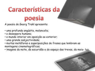 BiografiaGeorg TraklTrakl nasceu e viveu os primeiros 18 anos da sua vida, em Salzburgo. 