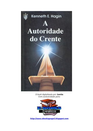 E-book digitalizado por: Levita
        Com exclusividade para:




http://www.ebooksgospel.blogspot.com
 