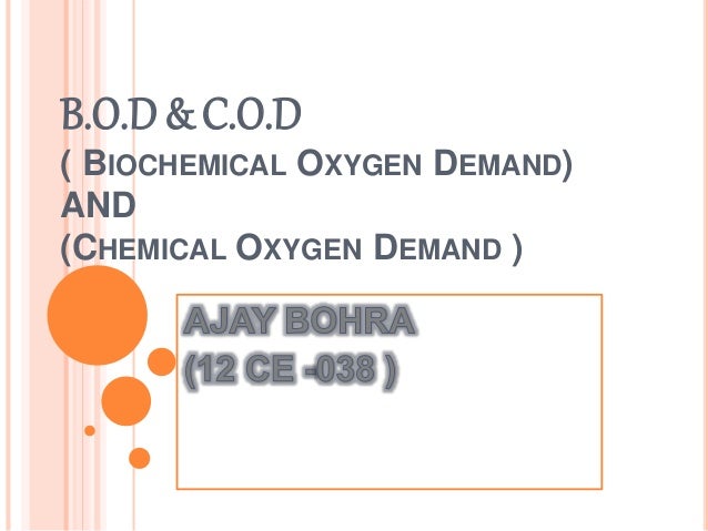 biochemical oxygen demand I had to figure out the biological oxygen demand, because that would help us to figure out what we needed to do. biochemical oxygen demand I had to figure out the biological oxygen demand, because that would help us to figure out what we needed to do.