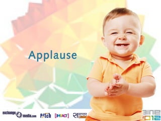 Applause
 