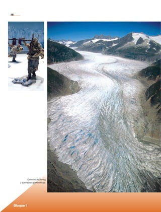 18




                               Estrecho de Bering
                      y actividades prehistóricas.




             Bloque 1

Historia 4o.indb 18                                  06/04/11 11:52
 