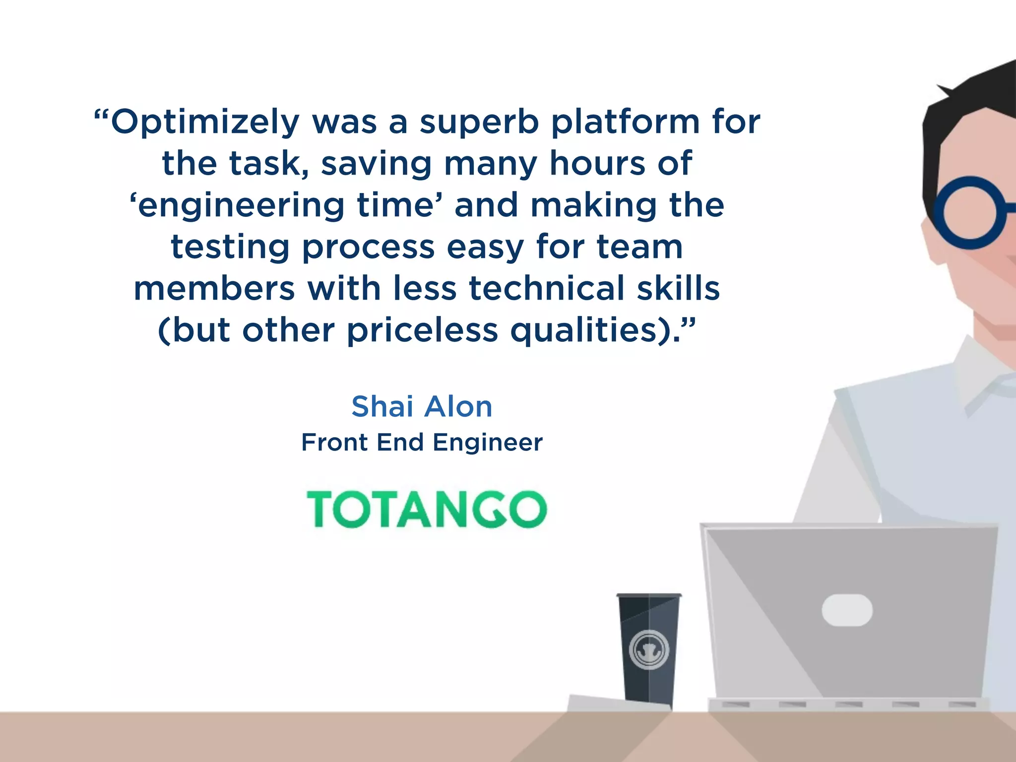 You don’t have
the budget
 